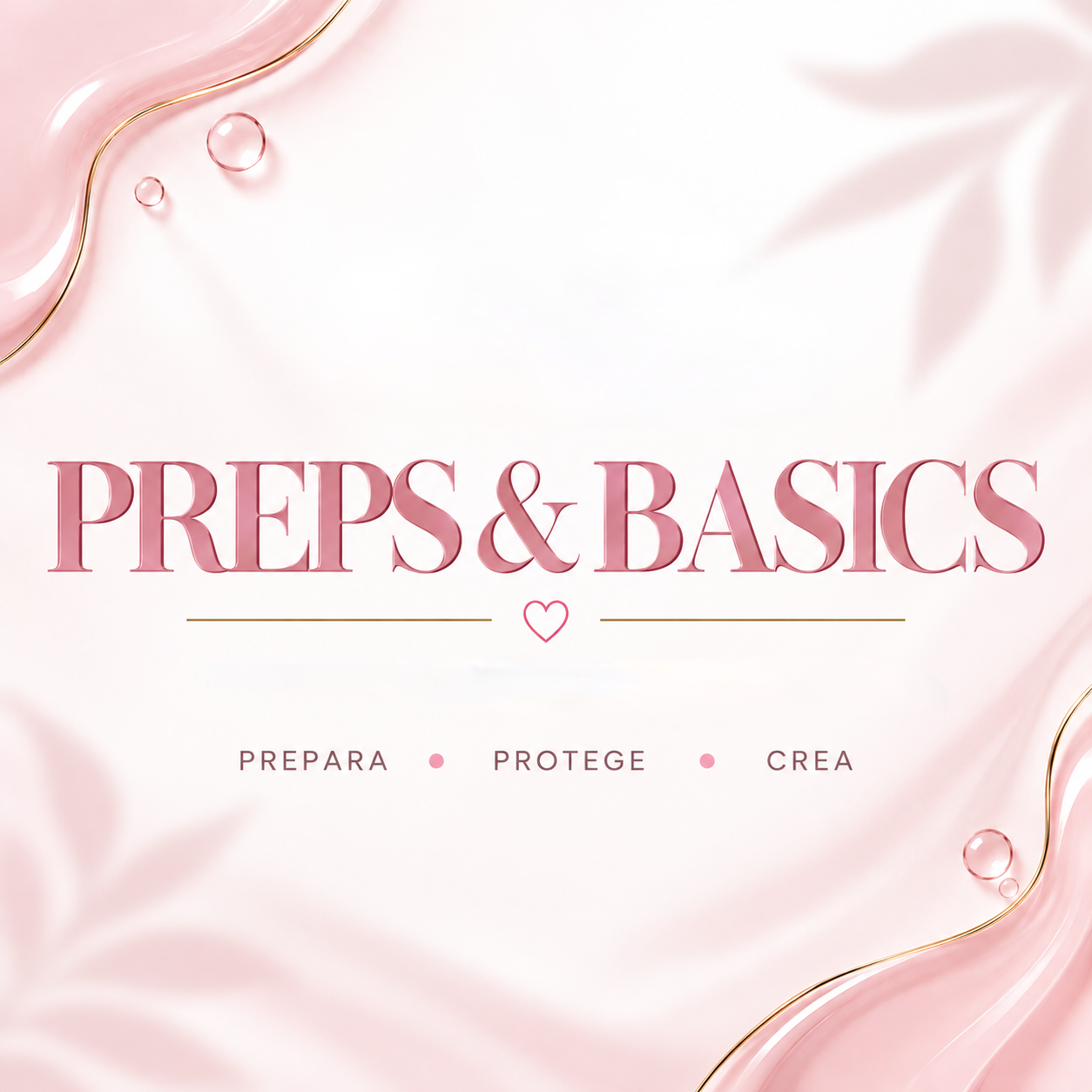 Preps & basics